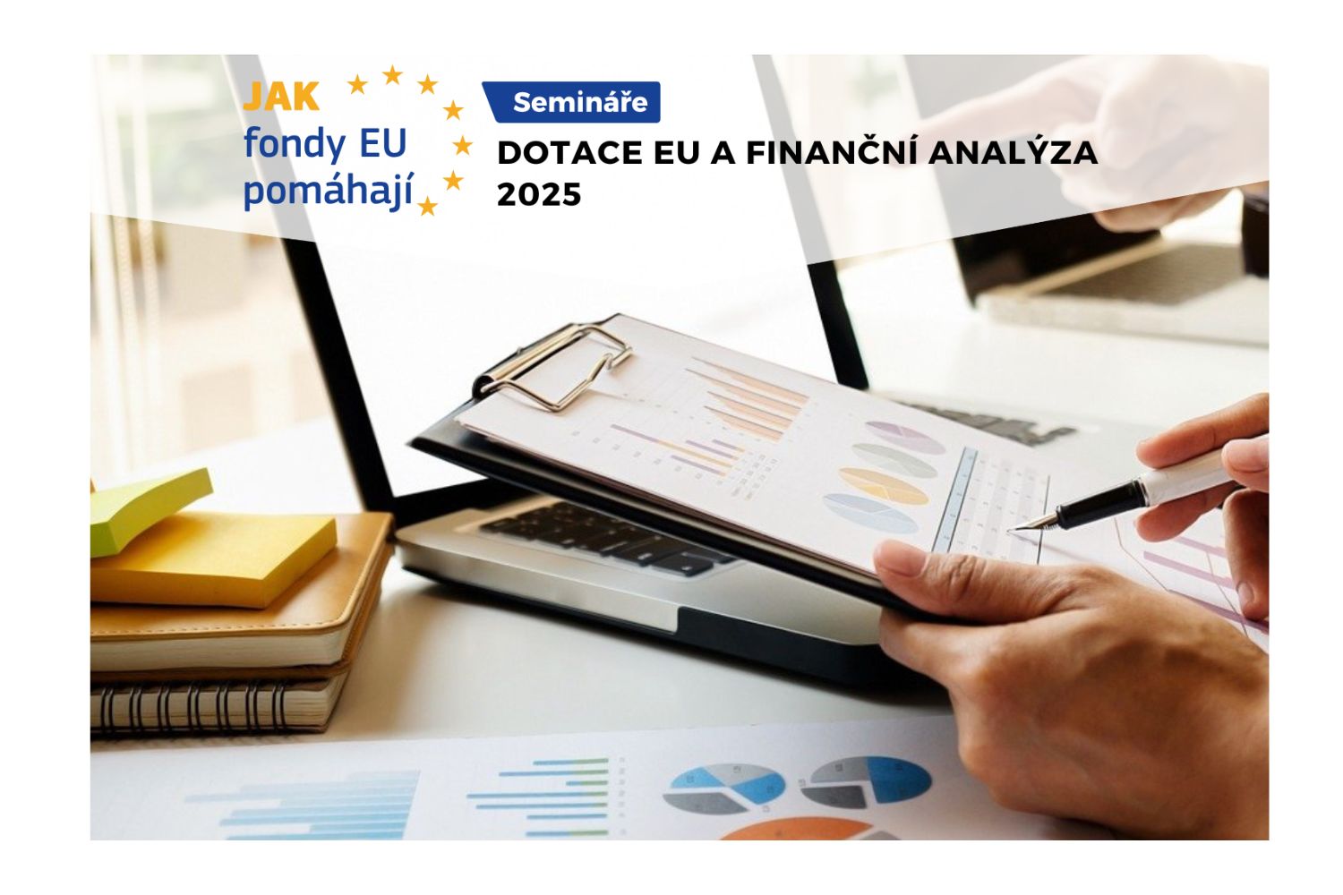 Jak zpracovat ekonomickou a finanční analýzu u projektů spolufinancovaných z fondů EU? Poradí série podzimních webinářů 